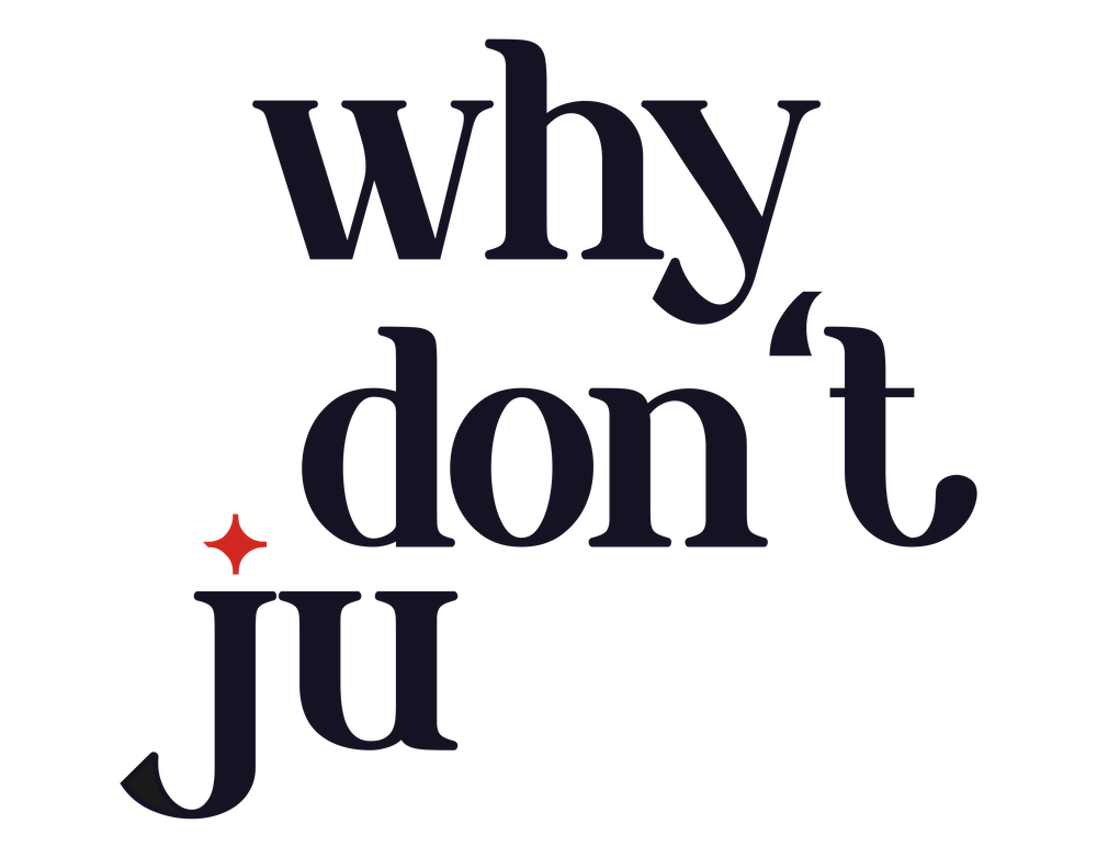 why don't ju